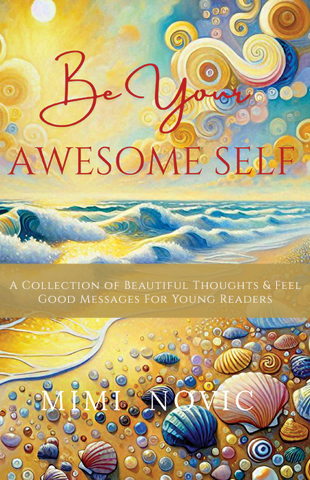 Be Your Awesome Self